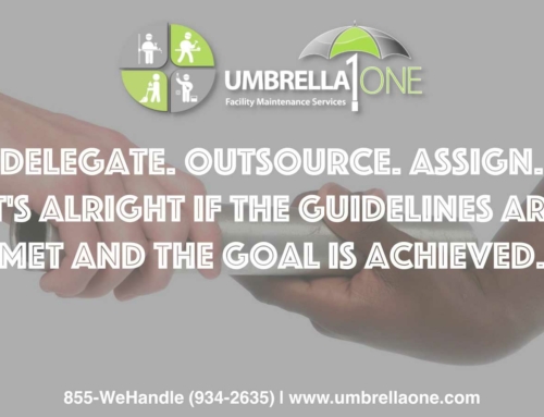 We’re all told as leaders to delegate more. Effective outsourcing of your building maintenance is no difference.